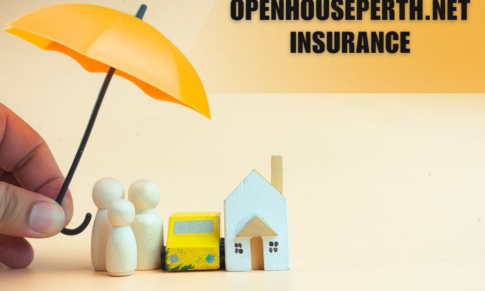 OpenHousePerth.net Insurance