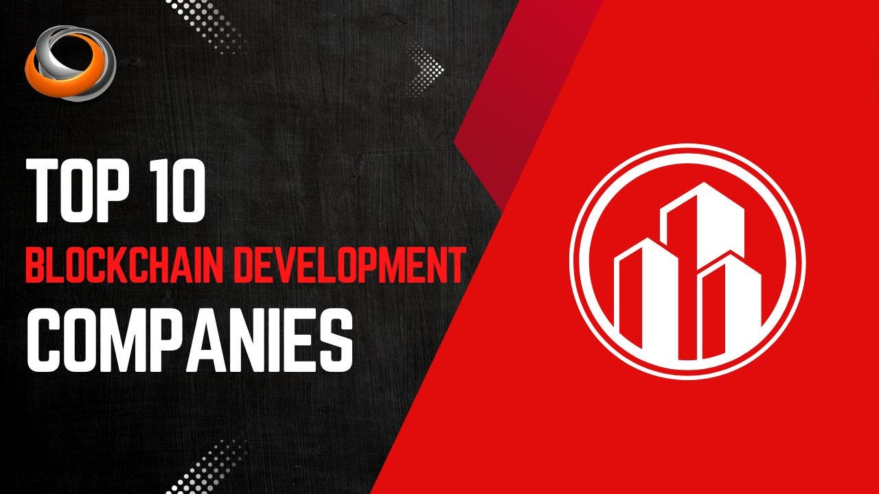 Top 10 blockchain development companies – Overview