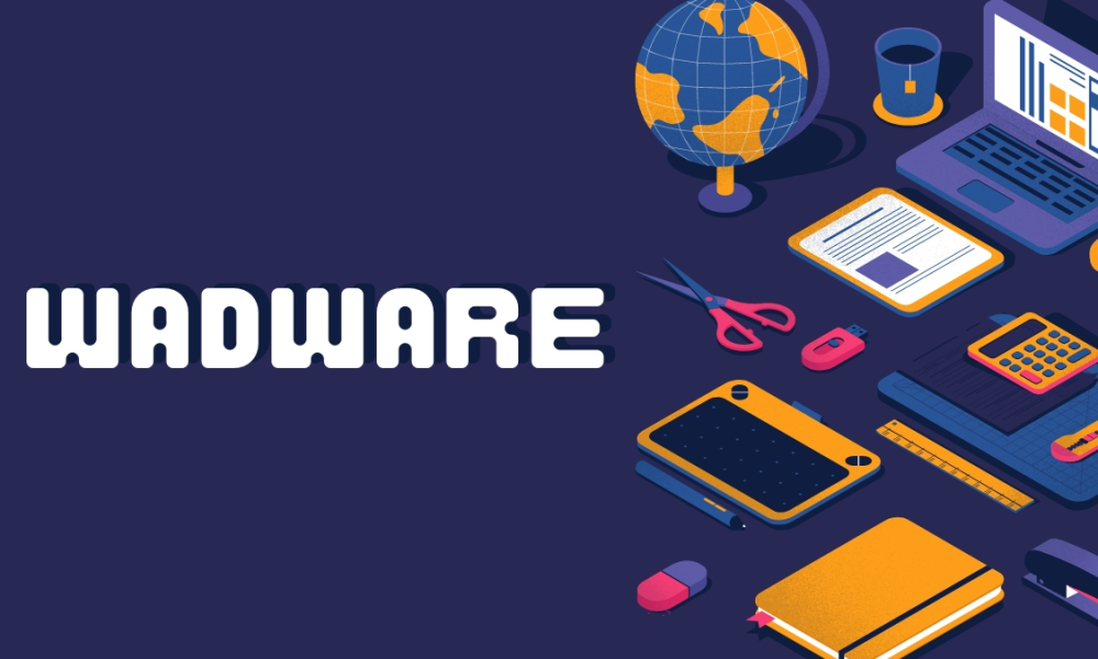 Wadware: The Game Changer That Makes Your Tech Do More