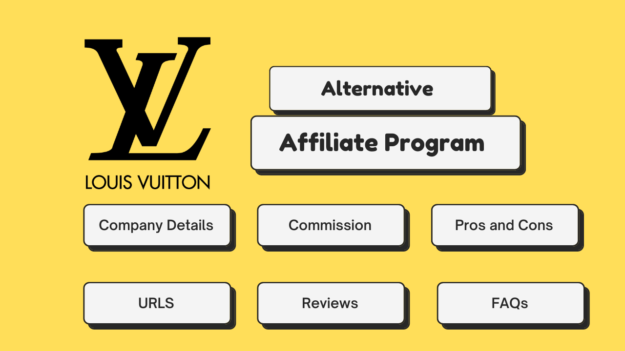 Your Guide to the Louis Vuitton Affiliate Program